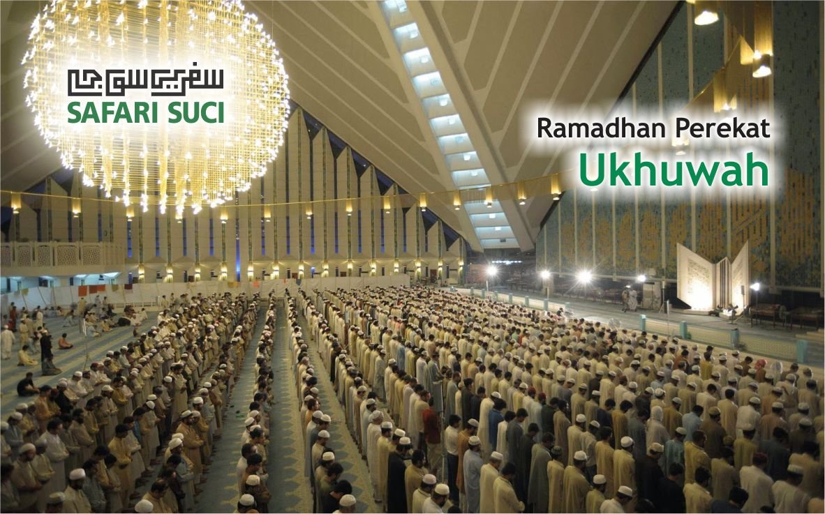 Ramadhan Perekat Ukhuwah